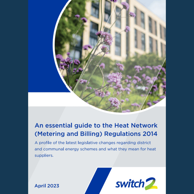 April 2023 Guide to the Heat Network (Metering and Billing) Regulations